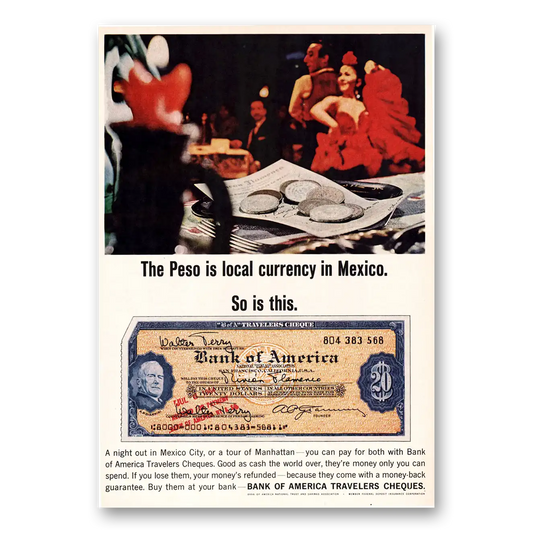 1964 Bank of America Travelers Cheques Peso Is Local Currency Mexico Vintage Magazine Print Ad