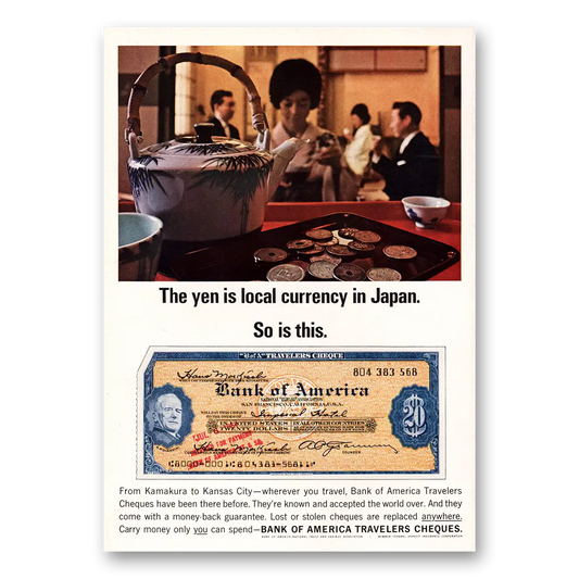 1964 Bank of America Travelers Cheques Yen Local Currency In Japan Vintage Magazine Print Ad