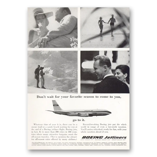 1964 Boeing Jetliners Don't Wait For Your Favorite Season Vintage Magazine Print Ad