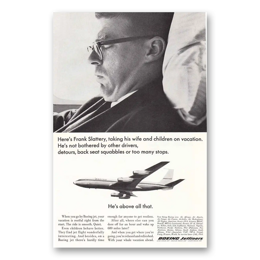 1964 Boeing Jetliners Frank Slattery Taking His Wife and Children Vacation Vintage Magazine Print Ad