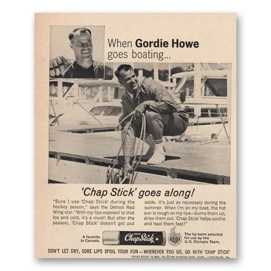 1964 Chap Stick Gordie Howe Goes Boating Vintage Magazine Print Ad