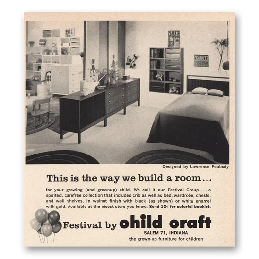 1964 Child Craft Furniture This Is Way We Build Room Vintage Magazine Print Ad