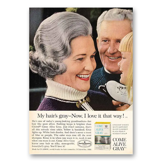 1964 Clairol Come Alive Gray Come Alive Gray Vintage Magazine Print Ad