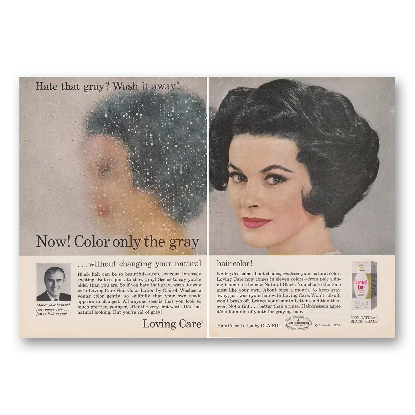 1964 Clairol Loving Care Hate That Gray Color Only the Gray Vintage Magazine Print Ad