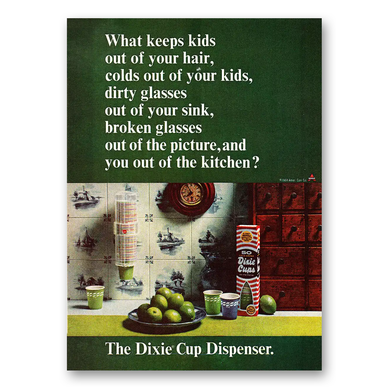 1964 Dixie Cup Dispenser What Keeps Kids Out of Your Hair Vintage Magazine Print Ad