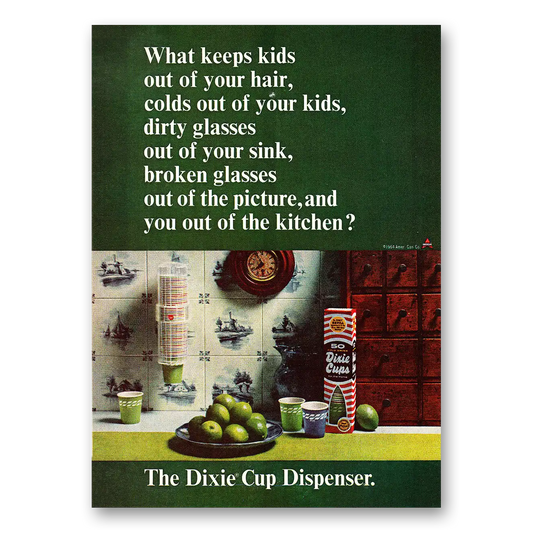 1964 Dixie Cup Dispenser What Keeps Kids Out of Your Hair Vintage Magazine Print Ad