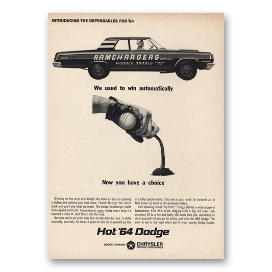 1964 Dodge We Used To Win Automatically Ram Chargers Vintage Magazine Print Ad