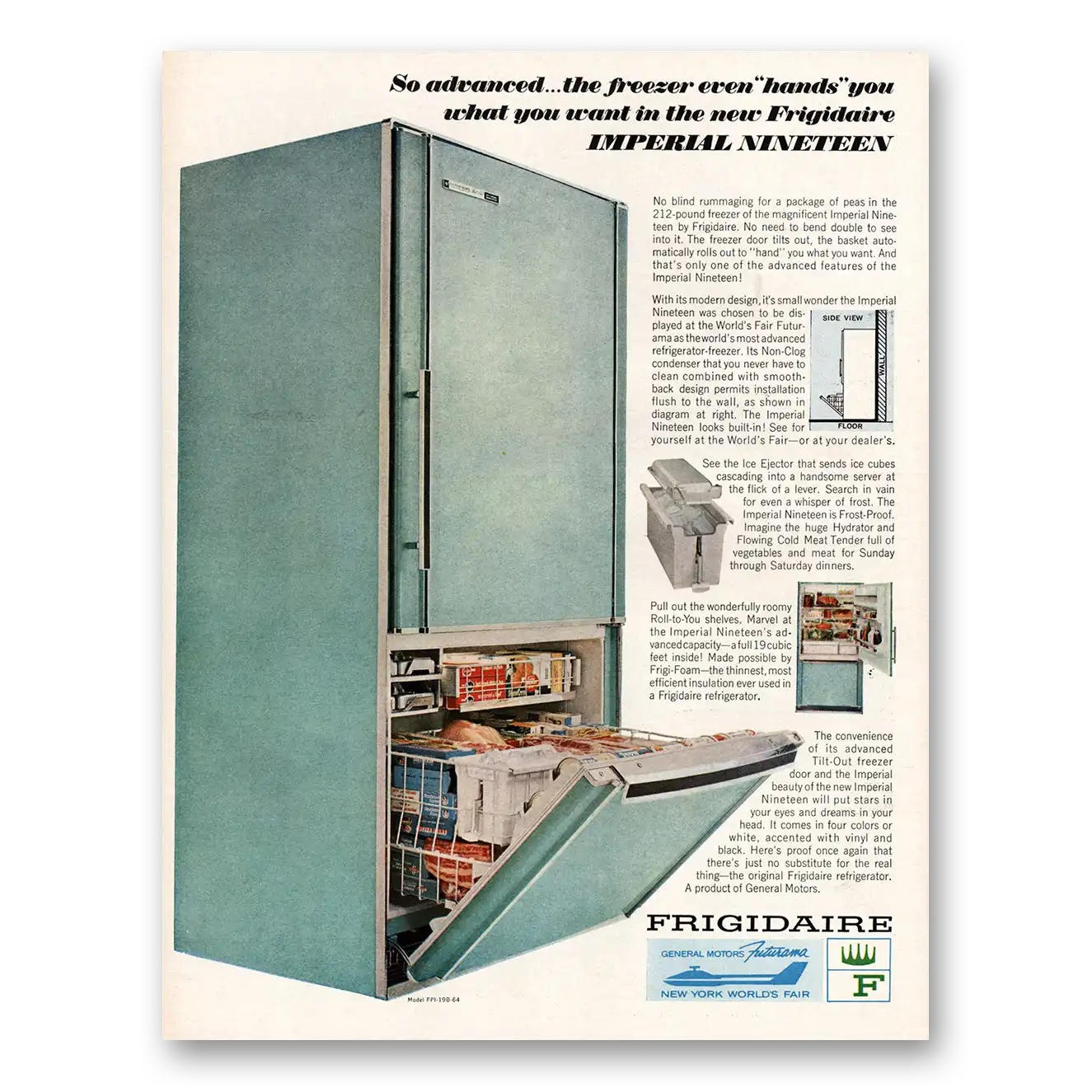 1964 Frigidaire Refrigerator Nineteen Hands You What You Want Vintage Magazine Print Ad