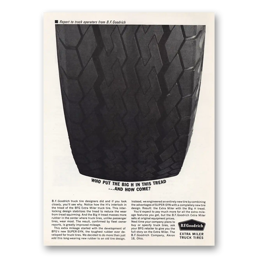 1963 Goodrich Tires Who Put Big H In This Thread Vintage Magazine Print Ad