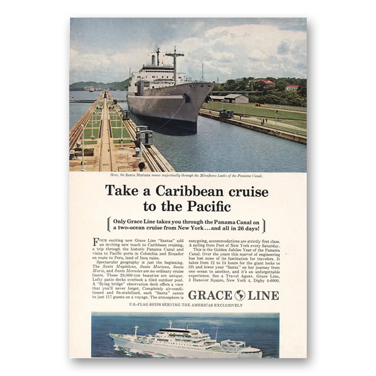 1964 Grace Line Caribbean Cruise to Pacific Vintage Magazine Print Ad