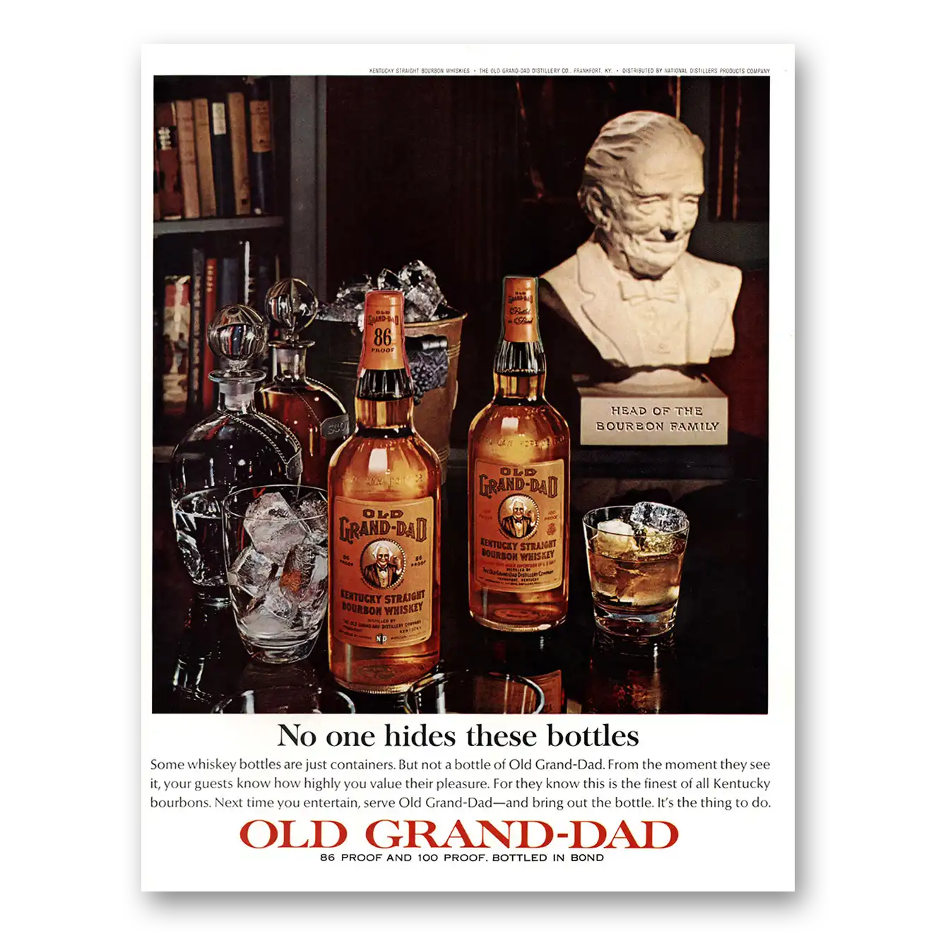 1964 Old Grand-Dad Bourbon Whiskey No One Hides These Bottles Vintage Magazine Print Ad