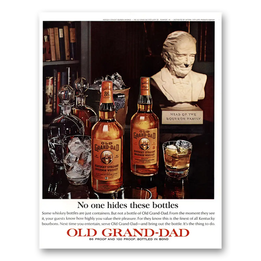 1964 Old Grand-Dad Bourbon Whiskey No One Hides These Bottles Vintage Magazine Print Ad