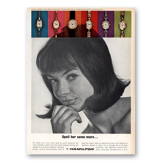 1964 Hamilton Watch Spoil Her Some More Vintage Magazine Print Ad