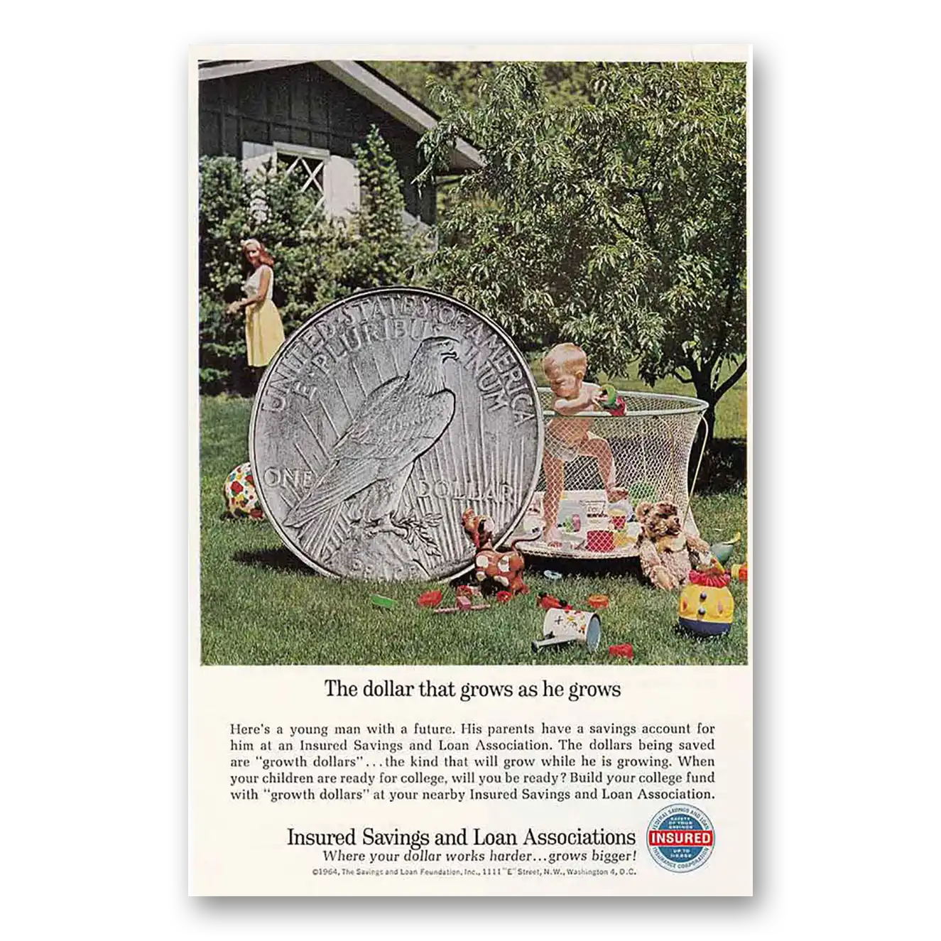 1964 Insured Savings and Loan Dollar That Grows Vintage Magazine Print Ad