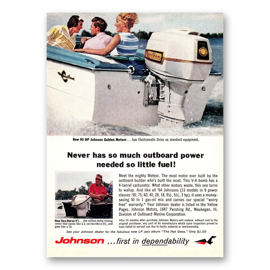 1964 Johnson Sea Horse Motors Never Has So Much Outboard Power Needed Vintage Magazine Print Ad