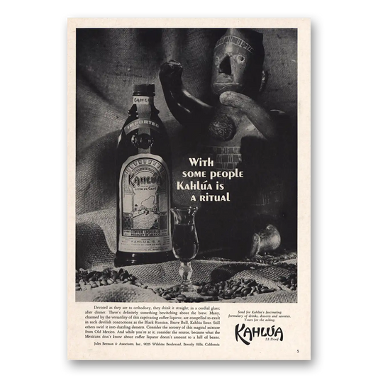 1965 Kahlua With Some People Kahlua Is a Ritual Vintage Magazine Print Ad