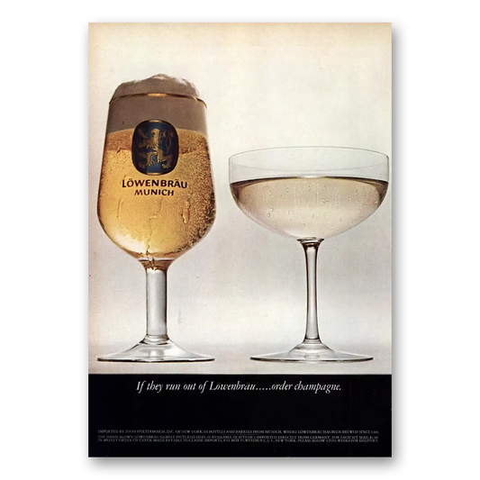 1964 Lowenbrau Beer They Run Out Order Champagne Vintage Magazine Print Ad