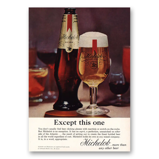 1964 Michelob Beer Except This One Vintage Magazine Print Ad