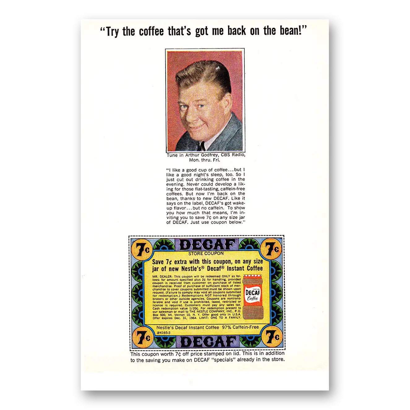 1964 Nestle Decaf Coffee Arthur Godfrey Got Me Back on the Bean Vintage Magazine Print Ad