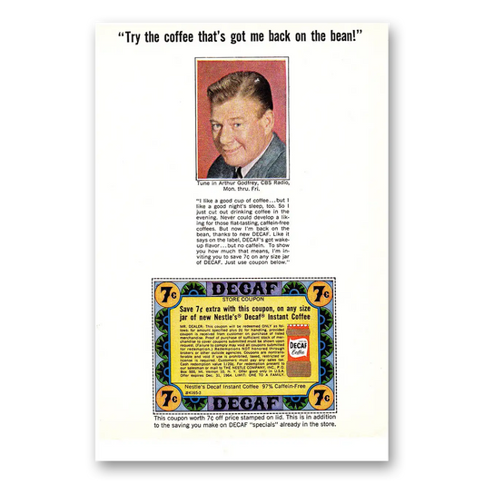 1964 Nestle Decaf Coffee Arthur Godfrey Got Me Back on the Bean Vintage Magazine Print Ad