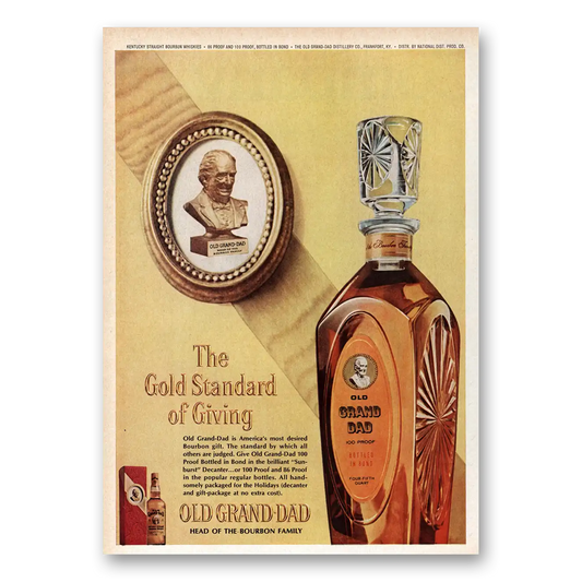 1964 Old Grand-Dad Bourbon Whiskey Gold Standard of Giving Vintage Magazine Print Ad