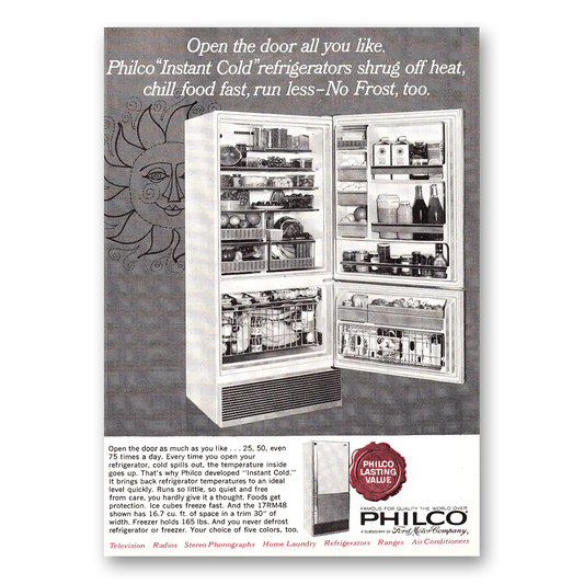 1964 Philco Refrigerator Open the Door All You Like Vintage Magazine Print Ad