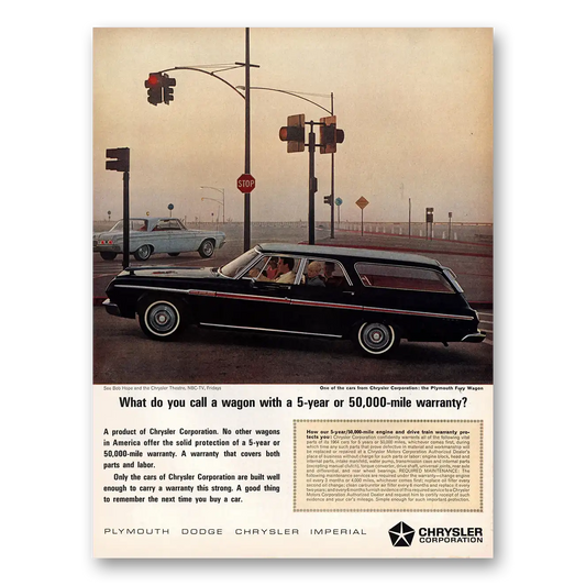 1964 Plymouth Fury Wagon 5 Year or 50000 Mile Warranty Vintage Magazine Print Ad