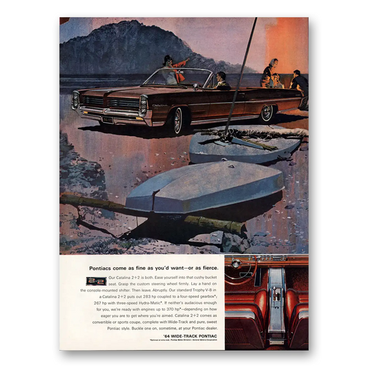 1964 Pontiac Catalina Come As Fine As You'd Want Or As Fierce Vintage Magazine Print Ad