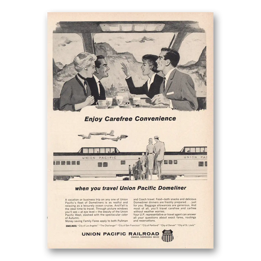 1964 Union Pacific Railroad Carefree Convenience Vintage Magazine Print Ad