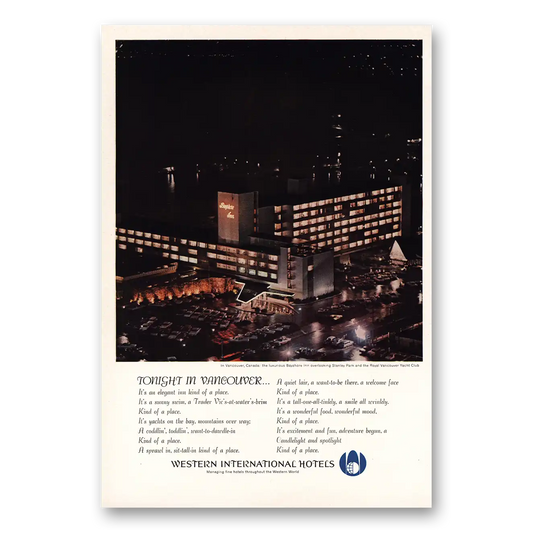 1964 Western International Hotels Tonight In Vancouver Vintage Magazine Print Ad