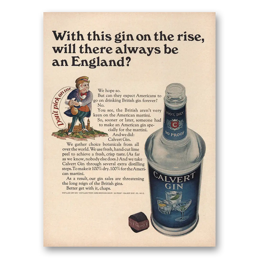 1965 Calvert Gin Will There Always Be an England Vintage Magazine Print Ad