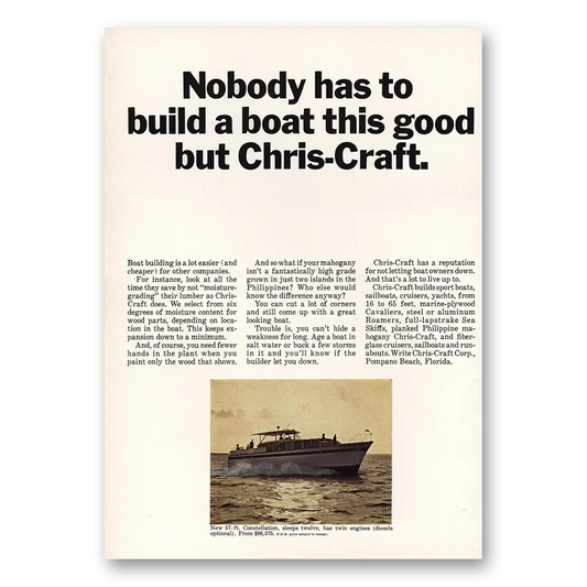 1965 Chris Craft Nobody Has To Build Boat This Good Vintage Magazine Print Ad