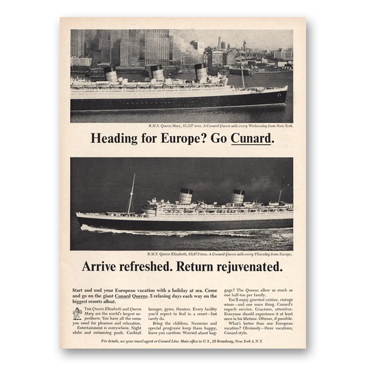 1965 Cunard Heading for Europe Arrive Refreshed Vintage Magazine Print Ad