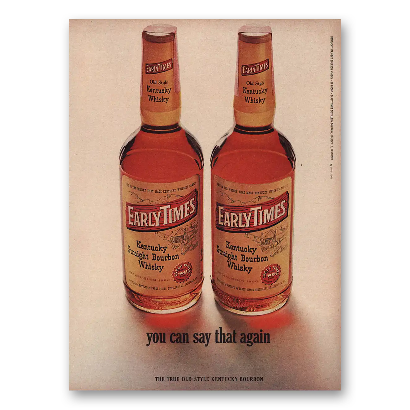 1965 Early Times Whisky You Can Say That Again Vintage Magazine Print Ad