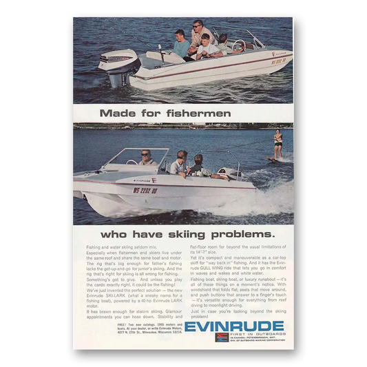 1965 Evinrude Made for Fishermen Who Have Skiing Problems Vintage Magazine Print Ad