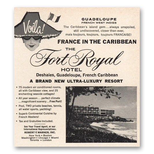 1965 Fort Royal Hotel Voila France In Caribbean Guadeloupe Vintage Magazine Print Ad