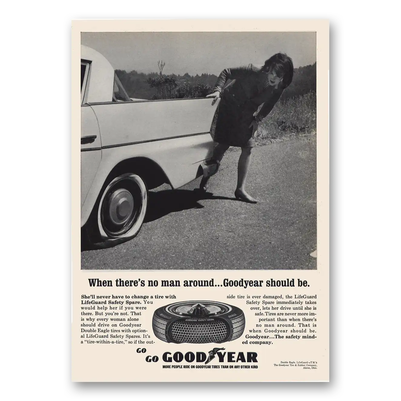 1965 Goodyear Tires When Theres No Man Around Vintage Magazine Print Ad