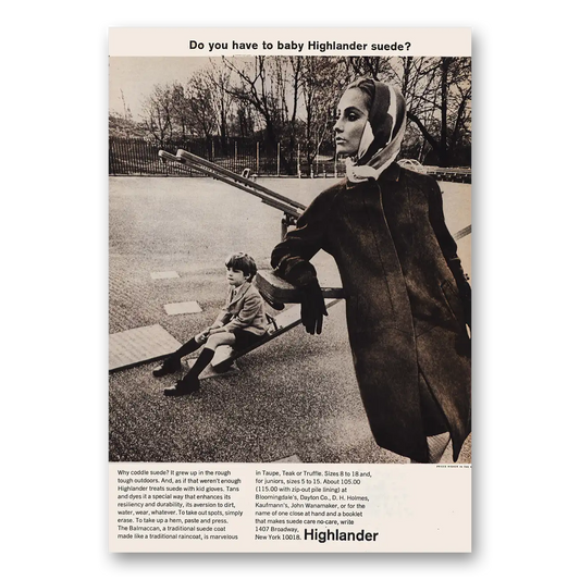 1965 Highlander Fashion Suede Do You Have to Baby Vintage Magazine Print Ad