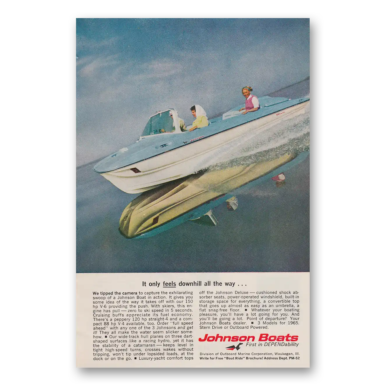 1965 Johnson Sea Horse Motors Boats It Only Feels Downhill All the Way Vintage Magazine Print Ad