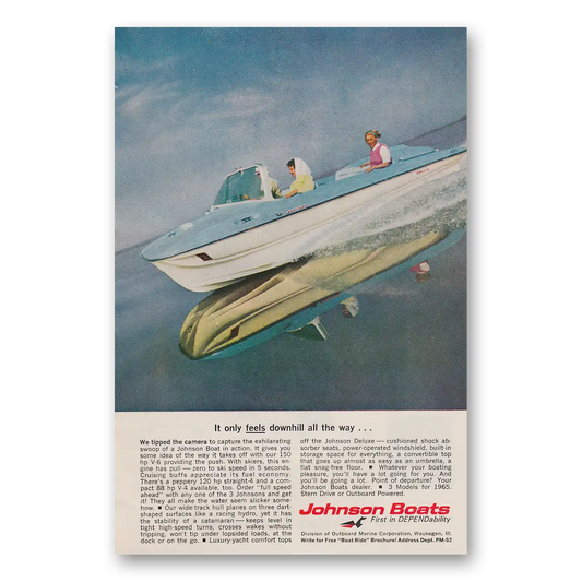 1965 Johnson Sea Horse Motors Boats It Only Feels Downhill All the Way Vintage Magazine Print Ad