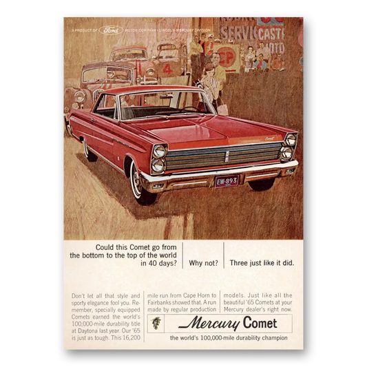 1965 Mercury Comet Bottom to the Top of the World Vintage Magazine Print Ad