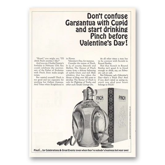 1965 Pinch Scotch Don’t Confuse Gargantua With Cupid Vintage Magazine Print Ad