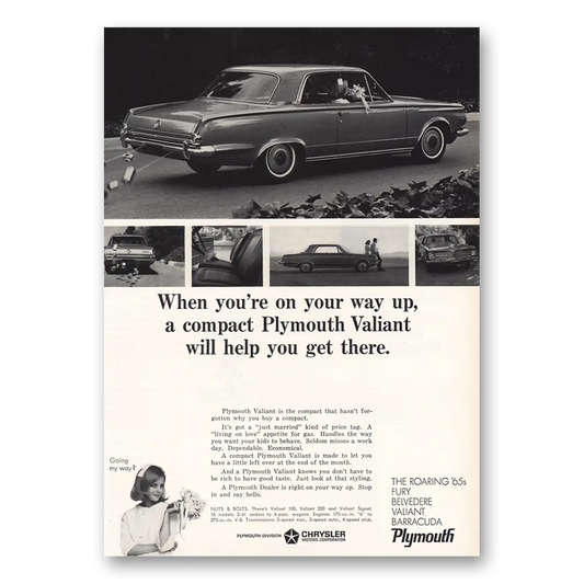 1965 Plymouth Valiant On Your Way Up Vintage Magazine Print Ad