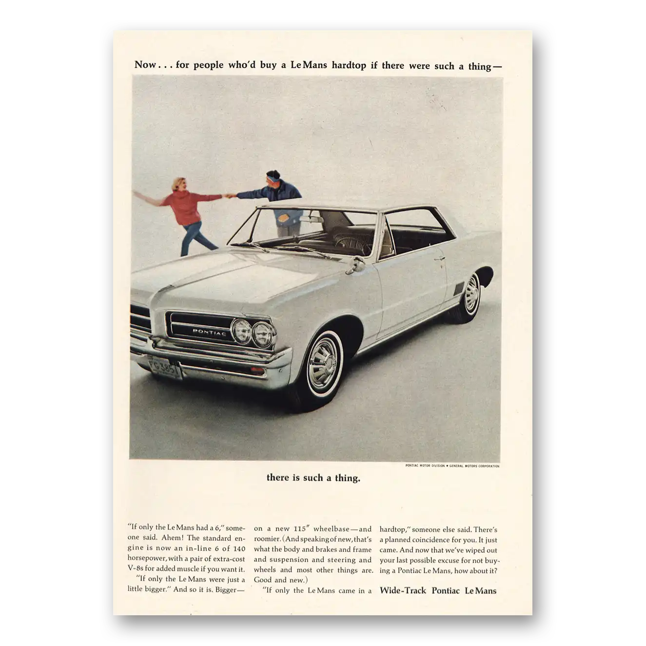 1963 Pontiac LeMans Hardtop If There Were Such a Thing Vintage Magazine Print Ad