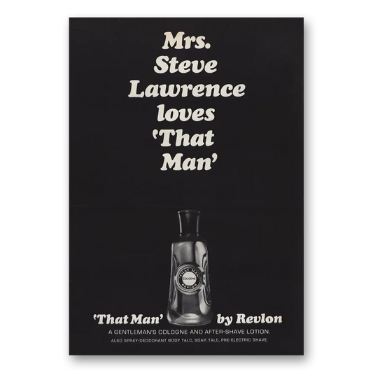 1965 That Man Cologne Mrs Steve Lawrence Loves That Man Vintage Magazine Print Ad