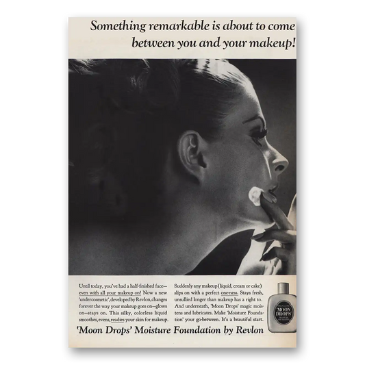 1965 Revlon Moon Drops Between You and Your Makeup Vintage Magazine Print Ad