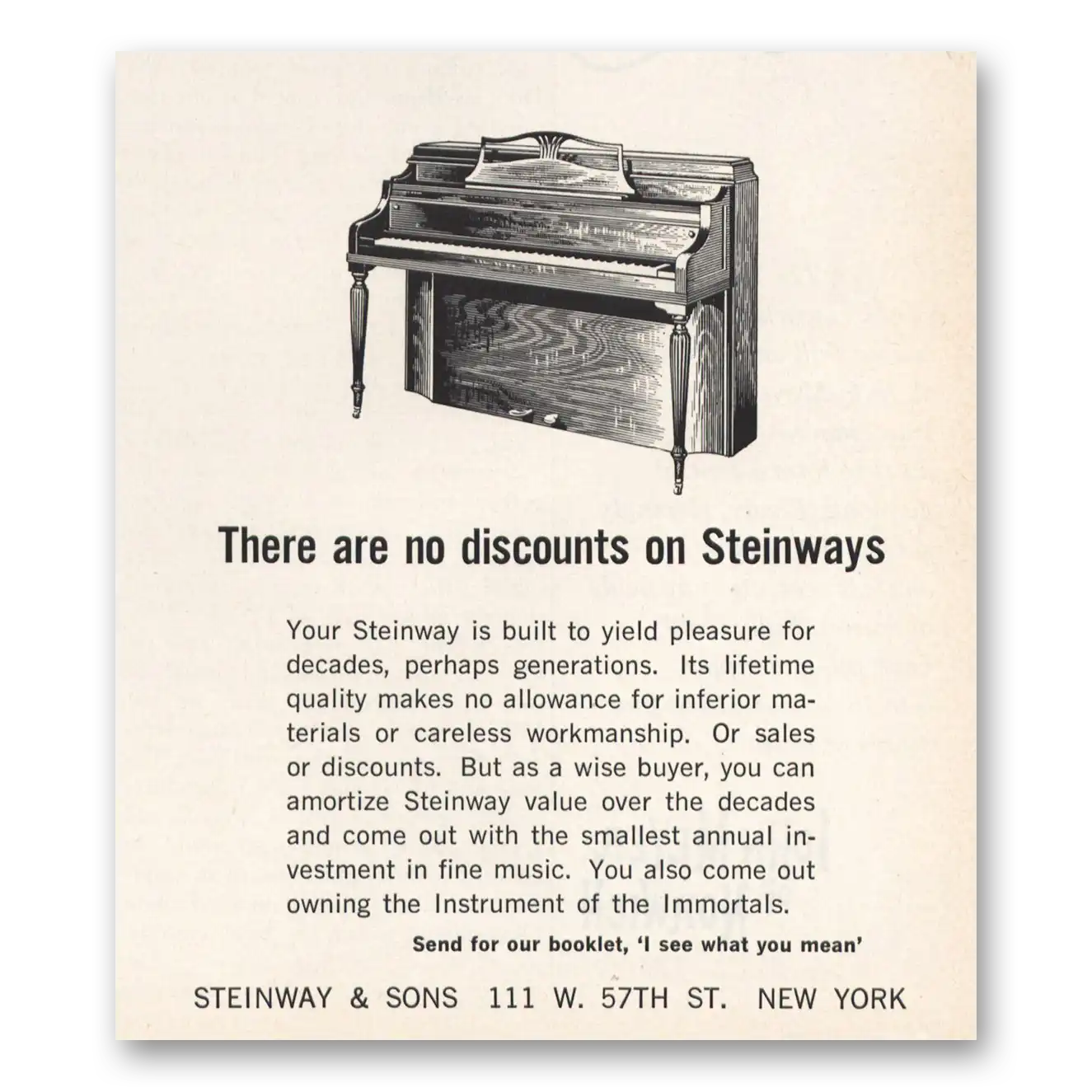 1965 Steinway Piano There Are No Discounts Vintage Magazine Print Ad