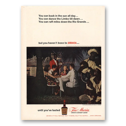 1965 Tia Maria Liqueur You Can Bask In the Sun All Day Vintage Magazine Print Ad