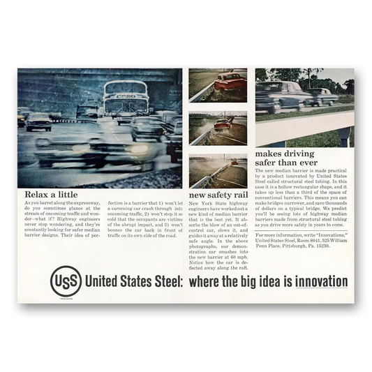 1965 United States Steel Relax a Little Vintage Magazine Print Ad