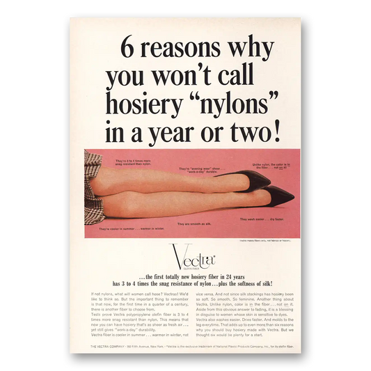 1965 Vectra Company Wont Call Hosiery Nylons Vintage Magazine Print Ad